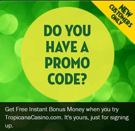 Tropicana Casino Promo Code 2024 .